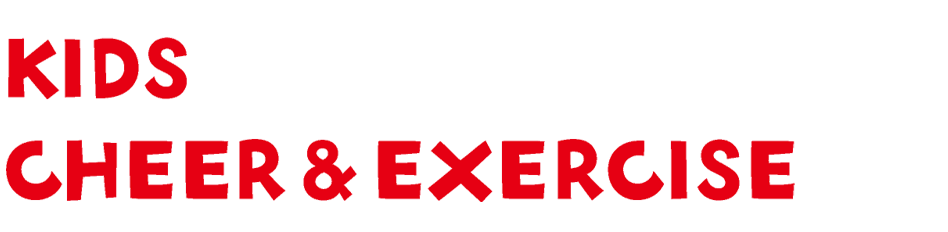 Kids Cheer & Exercise